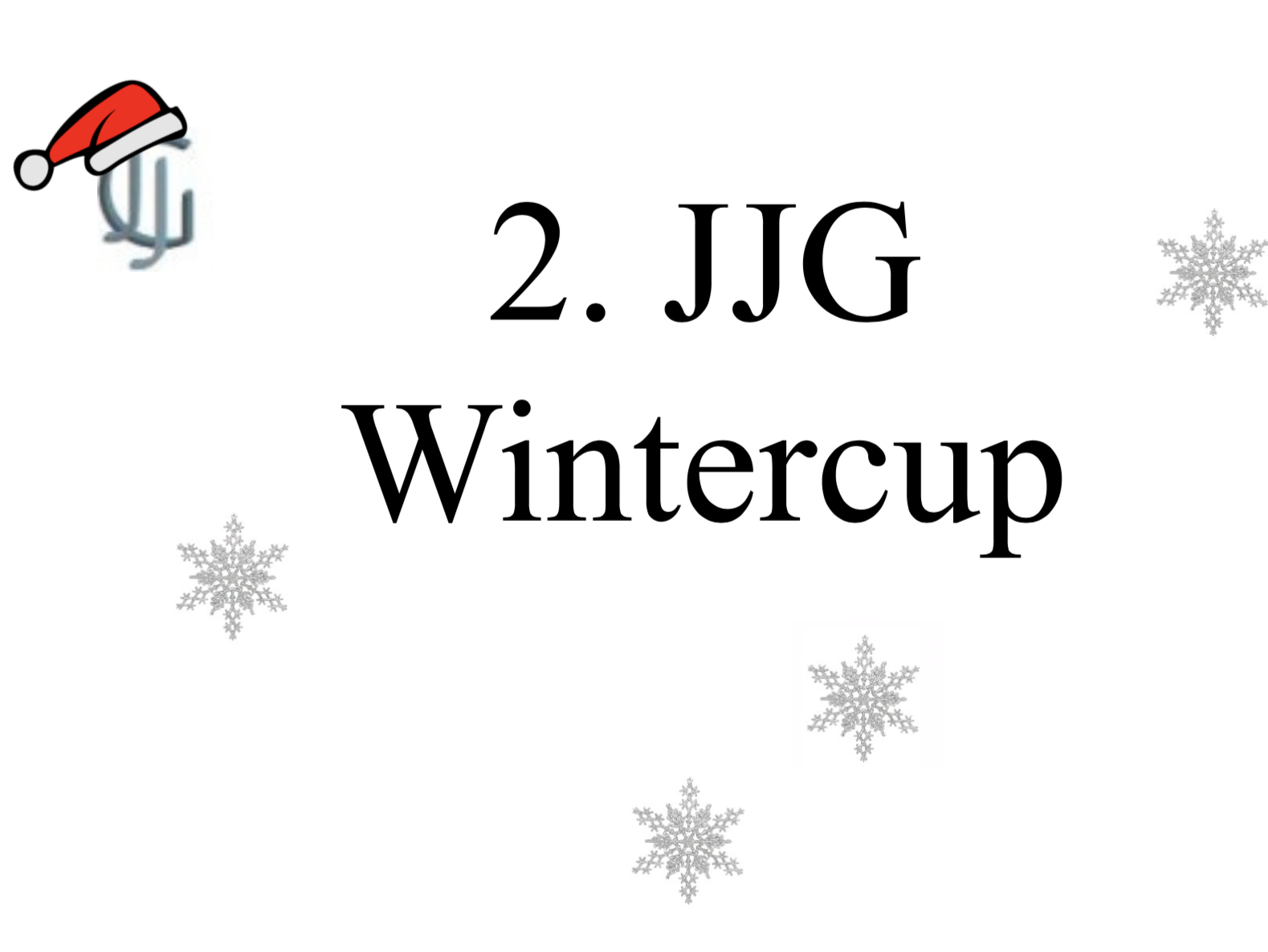 Zweiter Wintercup am JJG